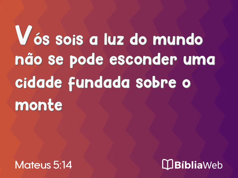 Mateus 5:14 em imagem para compartilhar