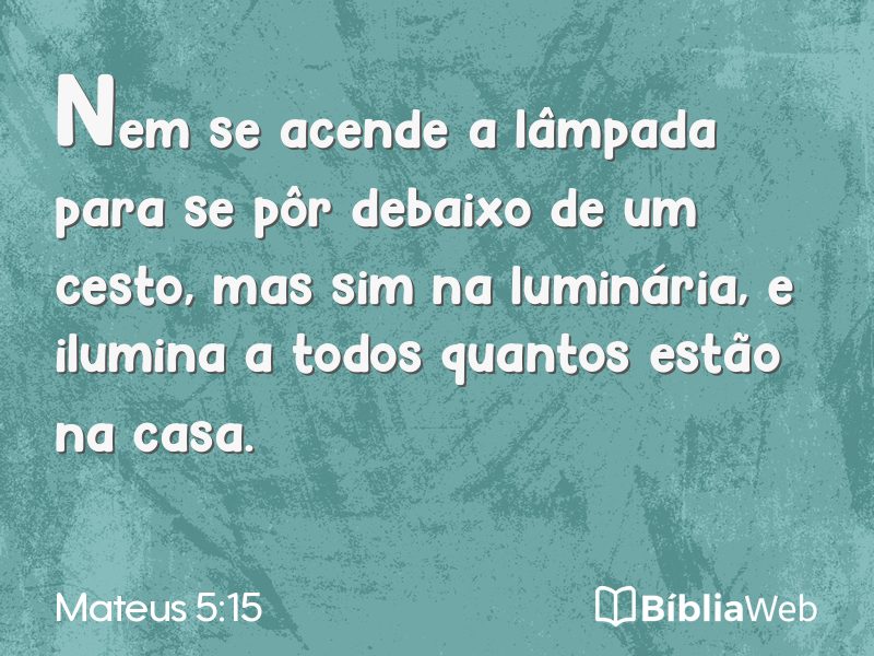 Mateus 5:15 em imagem para compartilhar