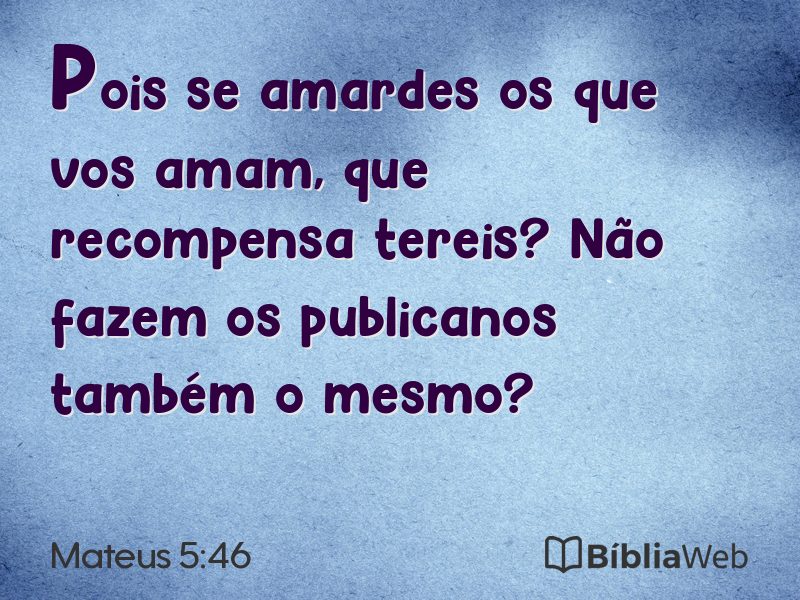 Mateus 5:46 em imagem para compartilhar