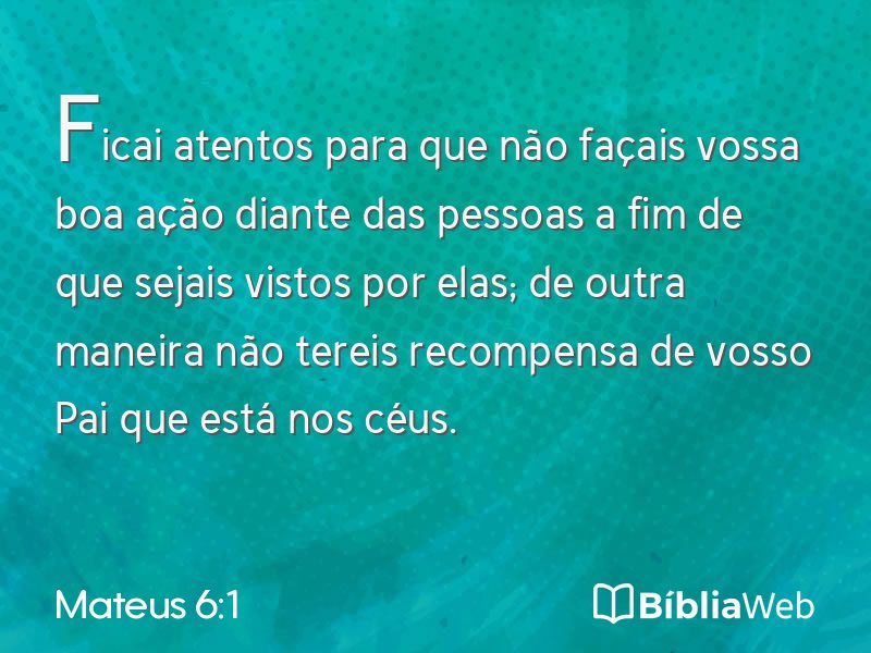 Mateus 6:1 em imagem para compartilhar