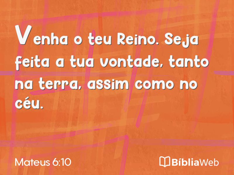 Mateus 6:10 em imagem para compartilhar
