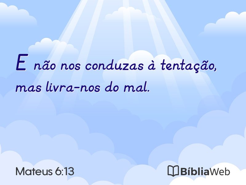 Mateus 6:13 em imagem para compartilhar