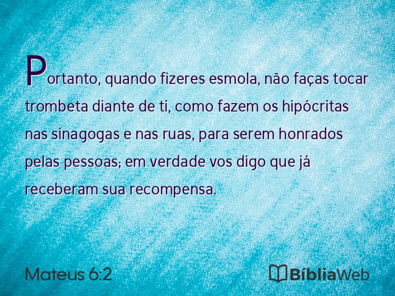 Mateus 6:2 em imagem para compartilhar
