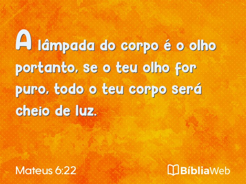 Mateus 6:22 em imagem para compartilhar