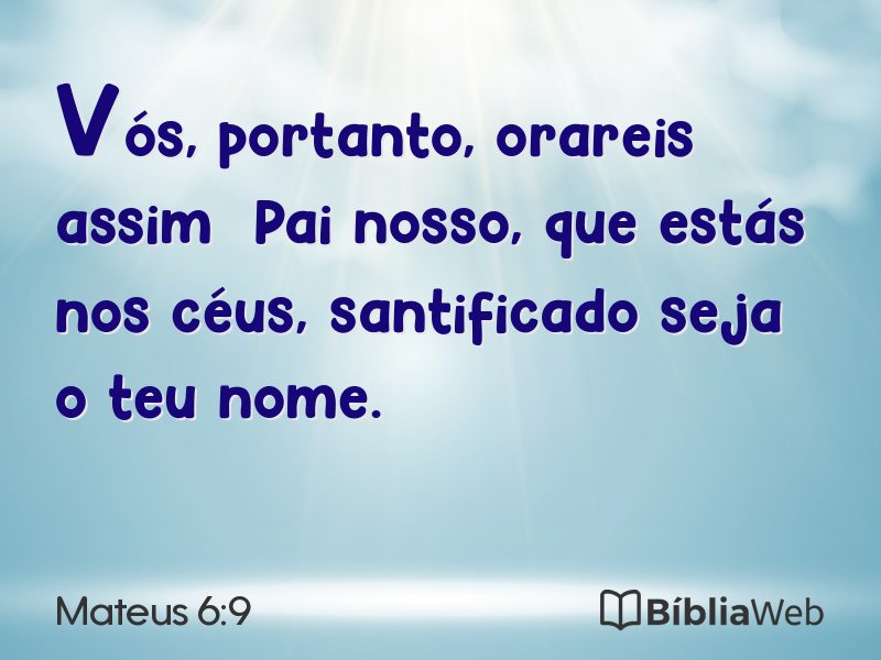 Mateus 6:9 em imagem para compartilhar
