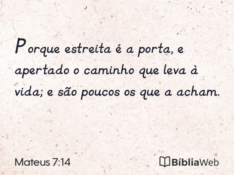 Mateus 7:14 em imagem para compartilhar
