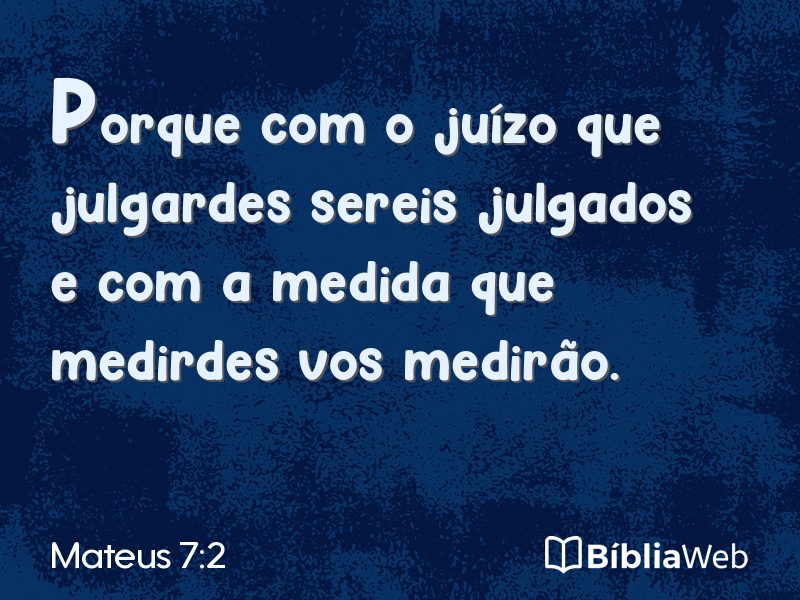 Mateus 7:2 em imagem para compartilhar