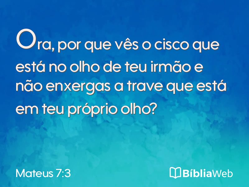 Mateus 7:3 em imagem para compartilhar