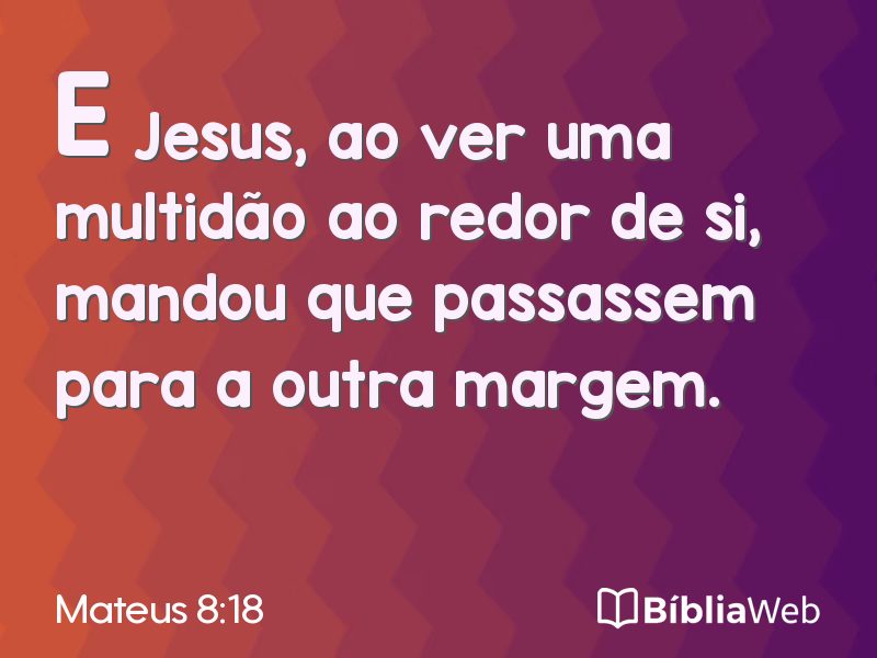 Mateus 8:18 em imagem para compartilhar