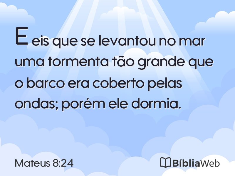 Mateus 8:24 em imagem para compartilhar