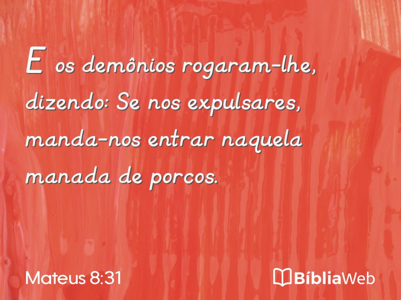 Mateus 8:31 em imagem para compartilhar