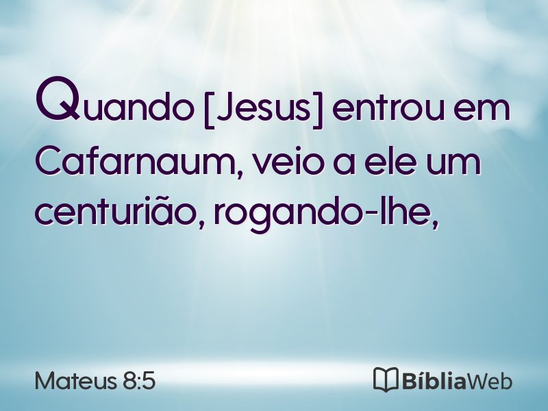 Mateus 8:5 em imagem para compartilhar
