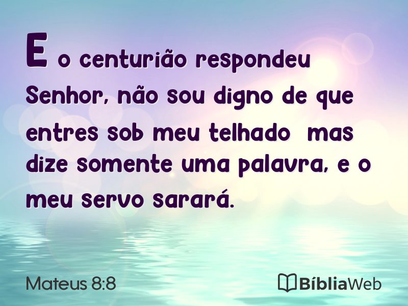 Mateus 8:8 em imagem para compartilhar
