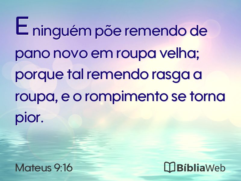 Mateus 9:16 em imagem para compartilhar