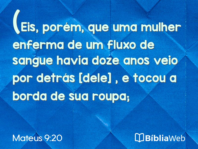 Mateus 9:20 em imagem para compartilhar