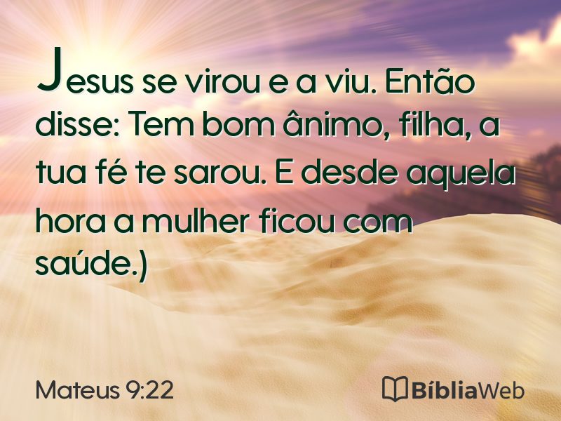 Mateus 9:22 em imagem para compartilhar