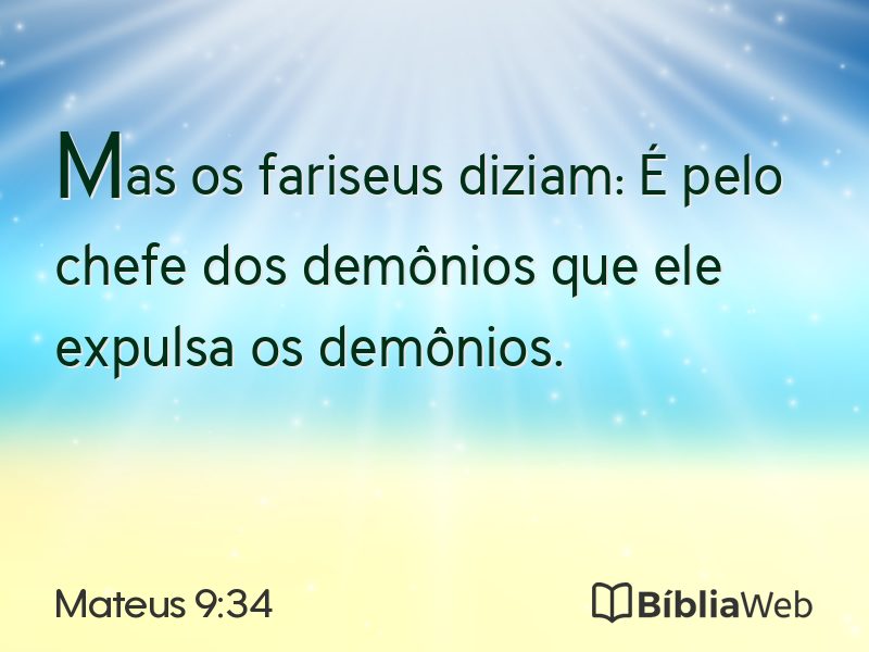 Mateus 9:34 em imagem para compartilhar