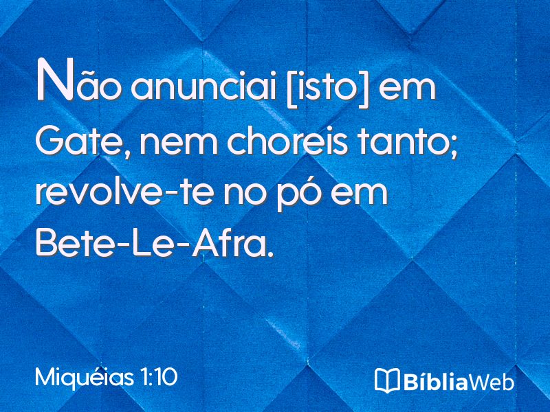 Miquéias 1:10 em imagem para compartilhar