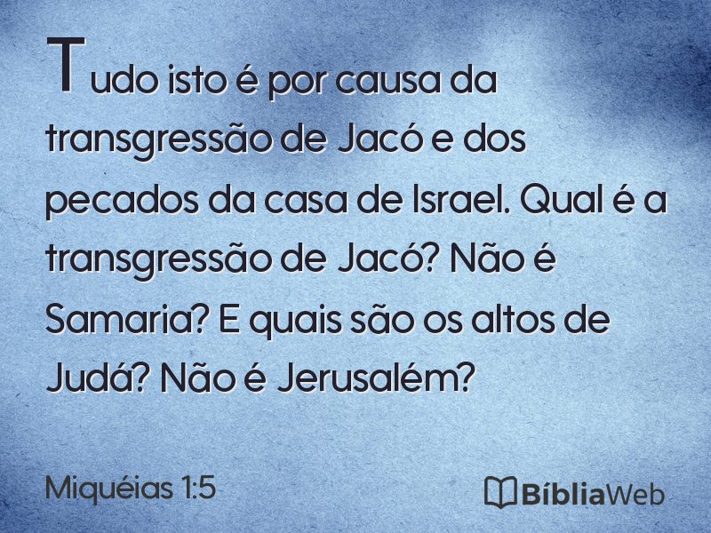 Miquéias 1:5 em imagem para compartilhar
