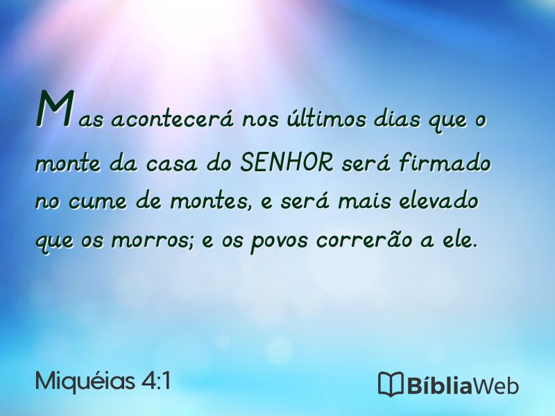 Miquéias 4:1 em imagem para compartilhar