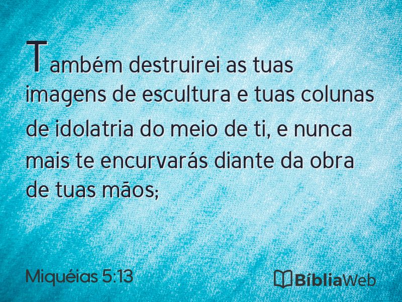 Miquéias 5:13 em imagem para compartilhar