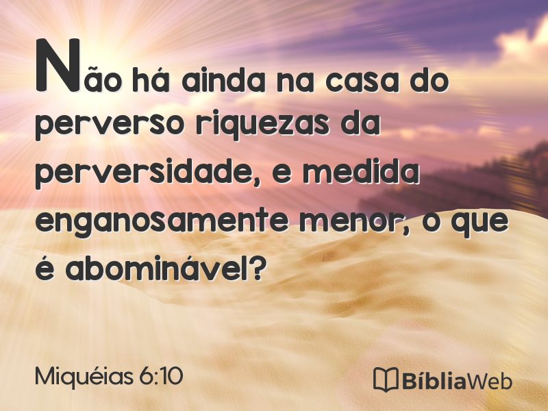 Miquéias 6:10 em imagem para compartilhar