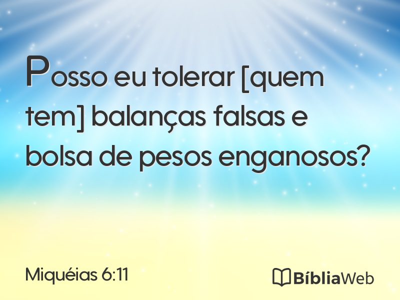 Miquéias 6:11 em imagem para compartilhar