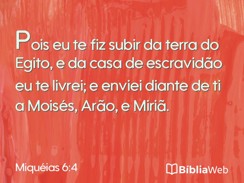 Miquéias 6:4 em imagem para compartilhar