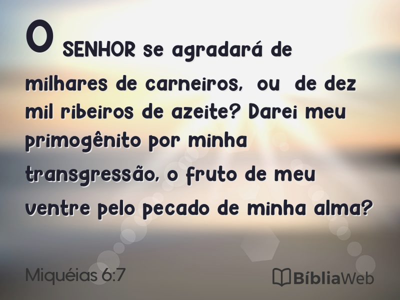 Miquéias 6:7 em imagem para compartilhar