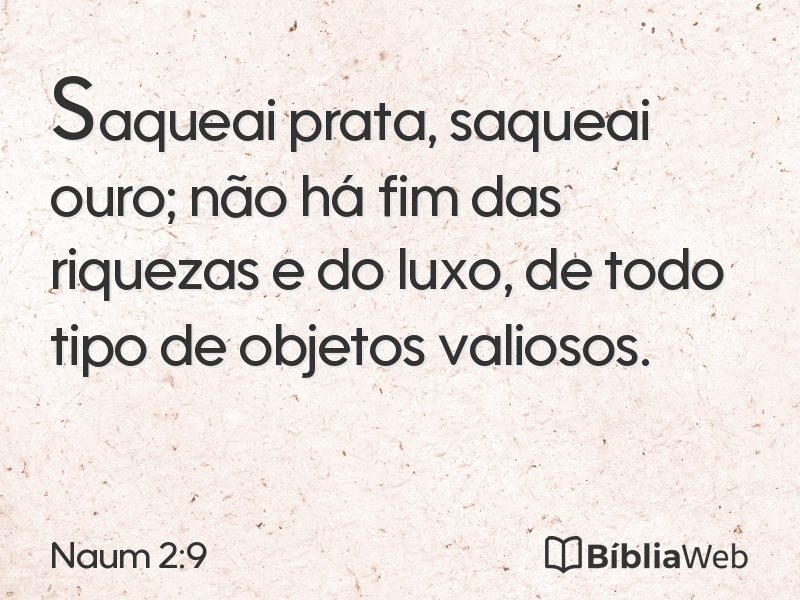Naum 2:9 em imagem para compartilhar