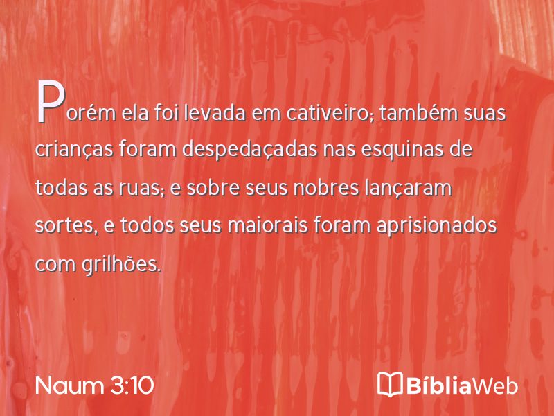 Naum 3:10 em imagem para compartilhar