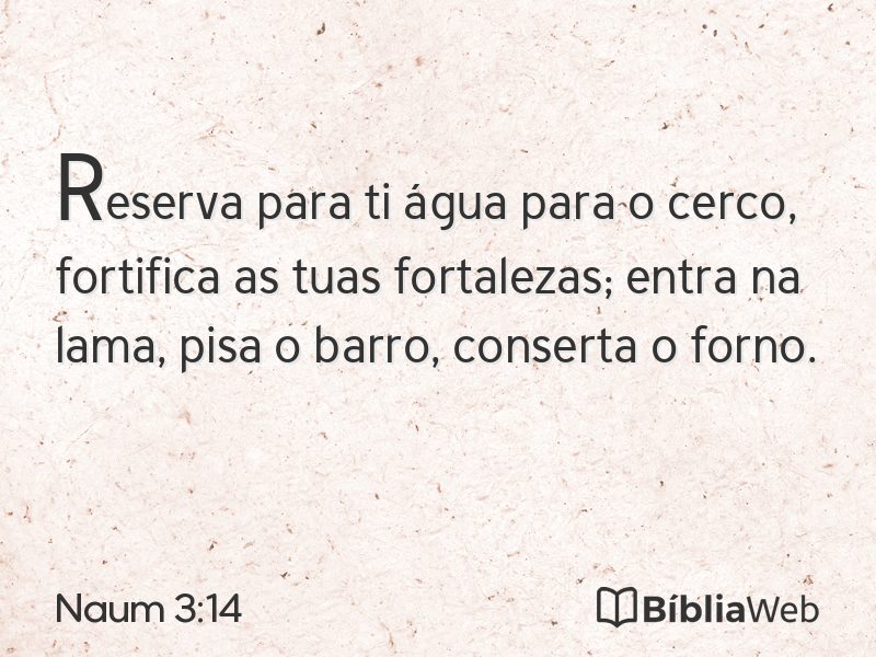 Naum 3:14 em imagem para compartilhar