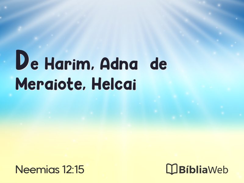Neemias 12:15 em imagem para compartilhar