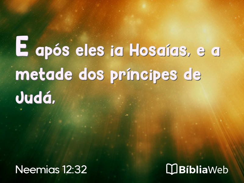 Neemias 12:32 em imagem para compartilhar