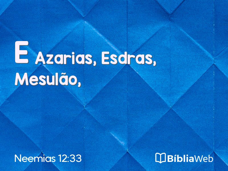 Neemias 12:33 em imagem para compartilhar
