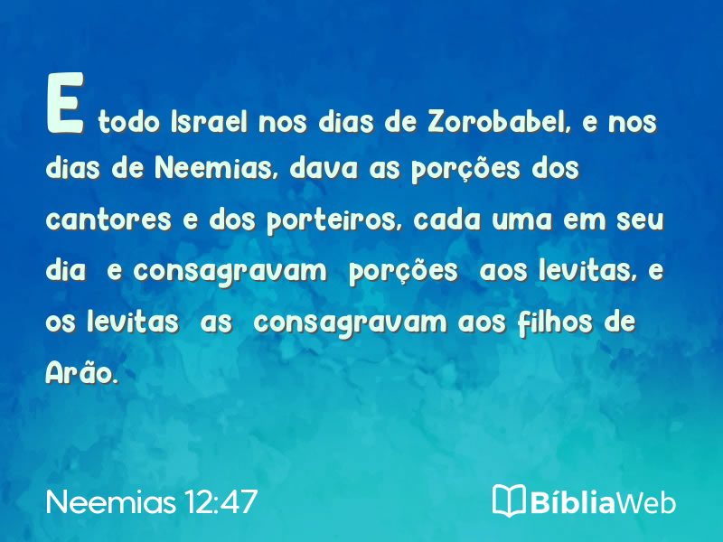Neemias 12:47 em imagem para compartilhar