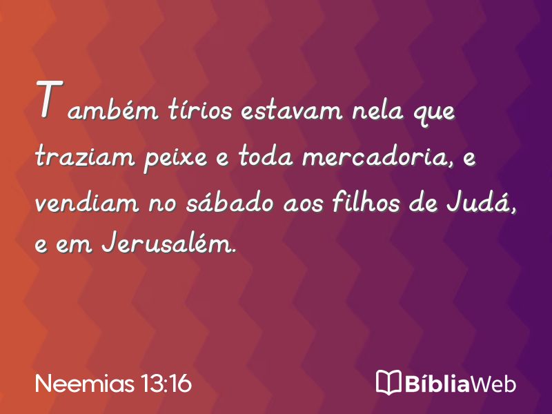 Neemias 13:16 em imagem para compartilhar