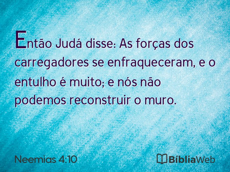 Neemias 4:10 em imagem para compartilhar