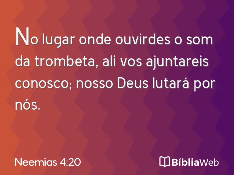 Neemias 4:20 em imagem para compartilhar
