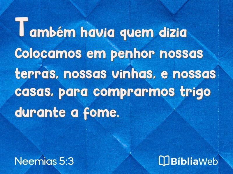 Neemias 5:3 em imagem para compartilhar