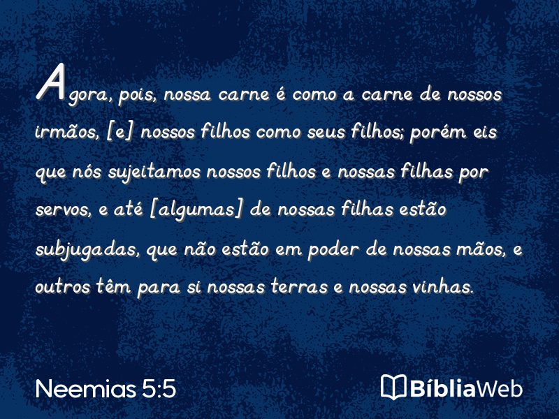 Neemias 5:5 em imagem para compartilhar