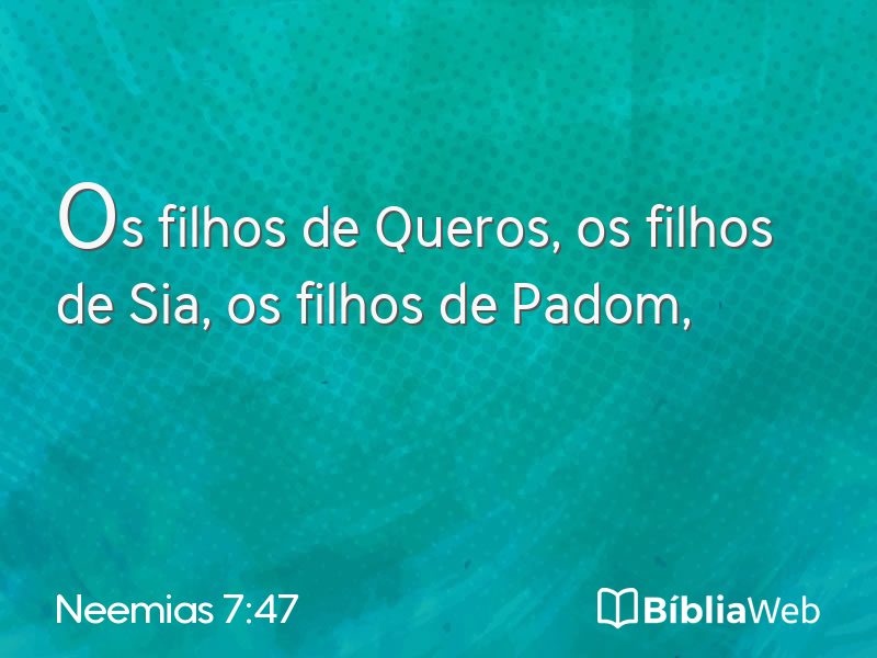 Neemias 7:47 em imagem para compartilhar