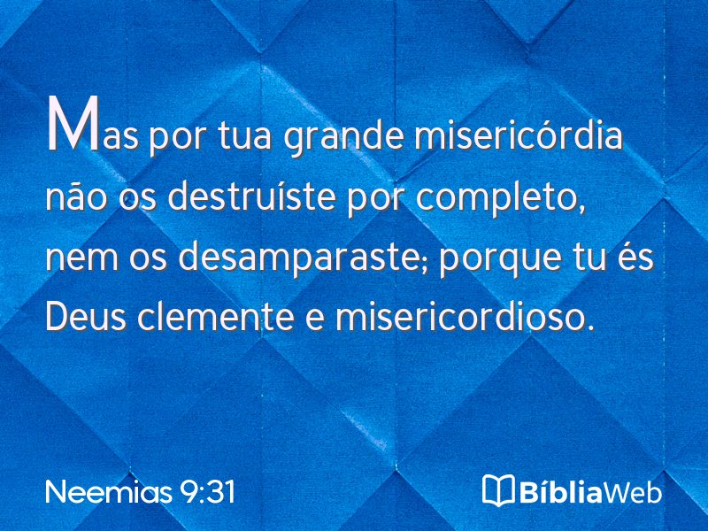 Neemias 9:31 em imagem para compartilhar