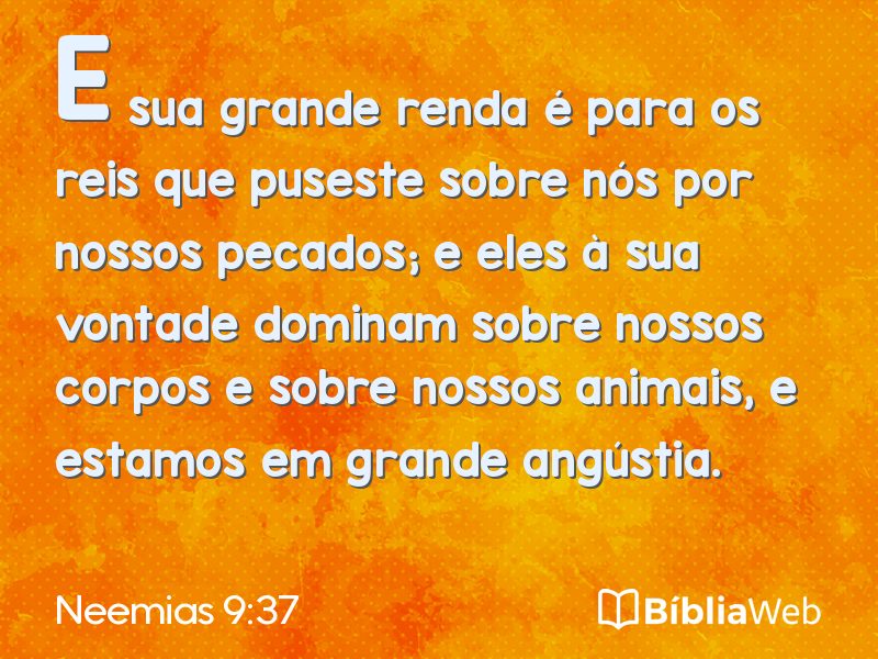 Neemias 9:37 em imagem para compartilhar