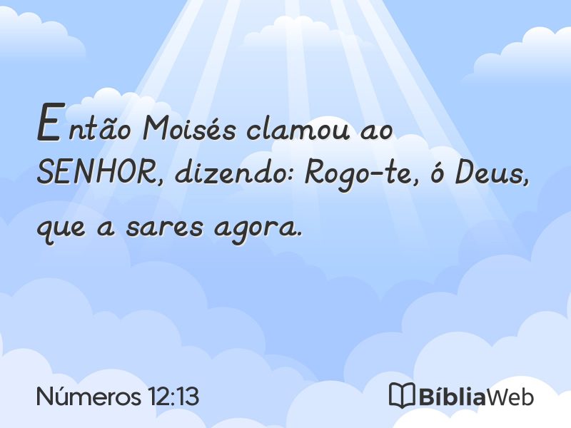 Números 12:13 em imagem para compartilhar