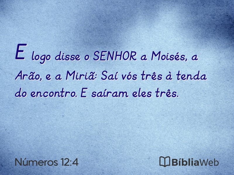 Números 12:4 em imagem para compartilhar