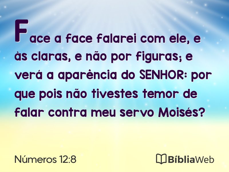 Números 12:8 em imagem para compartilhar