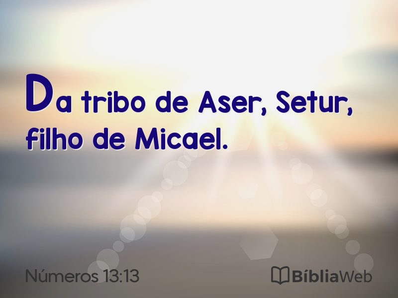 Números 13:13 em imagem para compartilhar