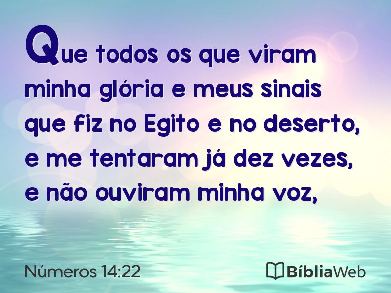 Números 14:22 em imagem para compartilhar