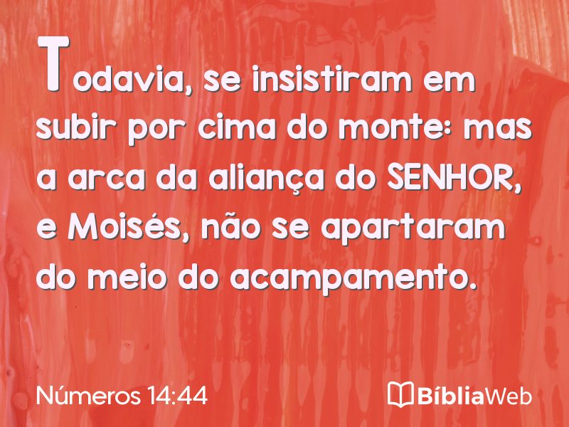 Números 14:44 em imagem para compartilhar
